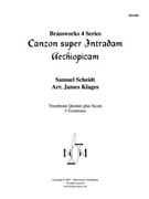 Canzon super Intradum Aechiopicam by Scheidt Samuel - Klages - for Tbn. Ens.