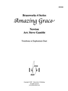 Amazing Grace by Newton - Gamble - for Brass Duet