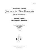 Concerto for Two Trumpets Mvt 1 by Vivaldi Antonio Lucio - Kaminski - for Brass Quintet