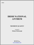 Irish National Anthem by Kearny - McDonough Michael - for Tbn. Quartet