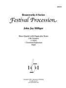 Festival Procession by Hilfiger John Jay for Brass Quartet