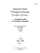 Trumpet Sonata for Queen Christina by Corelli Arcangelo - Kaminski - for Brass Quintet