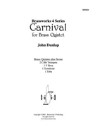 Carnival for Brass Quintet by Dunlap for Brass Quintet