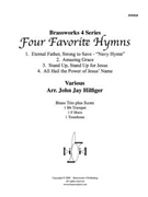 4 Favorite Hymns by Various - Hilfiger John Jay - for Brass Trio
