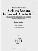 Kick-ass Sonata for Tuba by Sadler for Tuba Solo