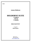Holborne Suite by Holborne Anthony - Haynor James - for Brass Quintet