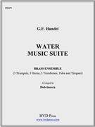 Water Music - Suite in D by Handel George Frideric - Dobrinescu - for Brass Ensemble