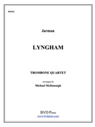 Lyngham by Jarman - McDonough Michael - for Tbn. Quartet