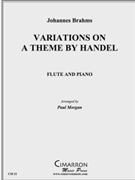 Var. on Theme by Handel by Brahms Johannes - Morgan Paul - for Flute Solo