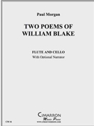 Two Poems of William Blake by Morgan Paul for Mixed Ens.