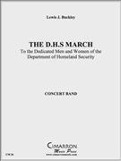 D.H.S. March by Buckley Lewis J for Concert Band