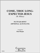 Come Thou Long-Expected Jesus by Traditional - Morgan Paul - for Flute Quartet