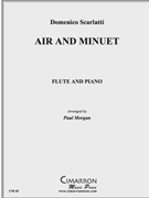 Air & Minuet by Scarlatti Domenico - Morgan Paul - for Flute Solo