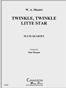 Twinkle Twinkle Little Star by Mozart Wolfgang Amadeus - Morgan Paul - for Flute Quartet