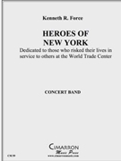 Heroes of New York force Kenneth for Concert Band