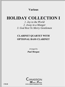 Holiday Collection I by Various - Morgan Paul - for Clt. Quartet