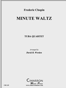 Minute Waltz by Chopin Frederic - Werden David - for Tuba / Euphonium Quartet