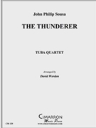 Thunderer March The by Sousa John Philip - Werden David - for Tuba / Euphonium Quartet