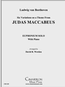 Six Variations on "Judas Macabeus" by Beethoven Ludwig van - Werden David - for EuphoniumSolo