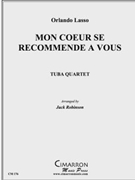 Mon Coeur Se Recommende a Vous by de Lassus Orlande - Robinson Jack (Butt - for Tuba / Euphonium Quartet
