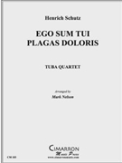 Ego Sum Tui Plagas Doloris by Schultz H - Nelson Mark - for Tuba / Euphonium Quartet