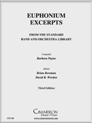 Euphonium Excerpts from the Standard Band and Orchestra Library by Payne Barbara - Bowman/Werden - for Euphonium