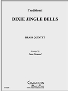 Dixie (Jingle) Bells by Traditional - Steward Leon - for Brass Quintet