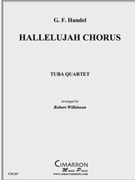 Hallelujah Chorus by Handel George Frideric - Wilkinson Robert - for Tuba / Euphonium Quartet