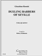 Duelling Barbers (of Seville) by Rossini Gioachino - Wilkinson Robert - for Tuba / Euphonium Quartet