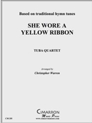 She Wore a Yellow Ribbon by Traditional - Warren Christopher - for Tuba / Euphonium Quartet