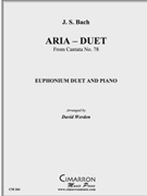 Aria - Duet from Cantata No. 78 by Bach Johann Sebastian - Werden David - for Duet
