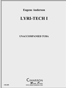 Lyri-Tech I by Anderson Eugene for Tuba Solo