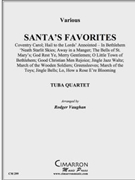 Santa's Favorites by Various - Vaughan Rodger - for Tuba / Euphonium Quartet