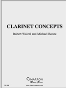 Clarinet Concepts by Boone and Walzel for Methods