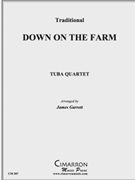 Down on the Farm by Traditional - Garrett James - for Tuba / Euphonium Quartet