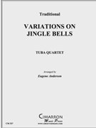Jingle Bells & Variations by Traditional - Anderson Eugene - for Tuba / Euphonium Quartet