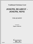 Joseph Dearest Joseph Mine by Traditional - Anderson Eugene - for Tuba / Euphonium Quartet