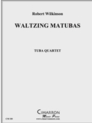 Waltzing MaTubas by Wilkinson Robert for Tuba / Euphonium Quartet