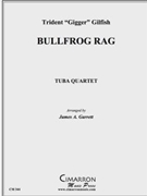 Bull Frog Rag by Gilfish T - Garrett James - for Tuba / Euphonium Quartet
