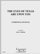 Eyes of Texas - Short Encore by Traditional - Buckley Lewis J - for TptEu Solo