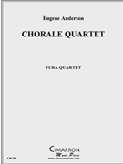 Chorale Quartet by Anderson Eugene for Tuba / Euphonium Quartet