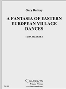 Fantasia of Eastern European Village Dances by Traditional - Buttery Gary - for Tuba / Euphonium Quartet