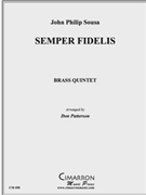 Semper Fidelis by Sousa John Philip - Patterson Don - for Brass Quintet