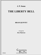 Liberty Bell by Sousa John Philip - Patterson Don - for Brass Quintet