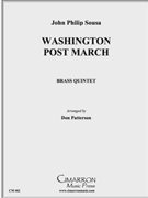 Washington Post March by Sousa John Philip - Patterson Don - for Brass Quintet