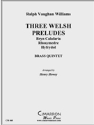 Three Welsh Preludes by Vaughan Williams Ralph - Howey Henry - for Brass Quintet