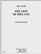 Lion of Ireland The by Cottrell Jeffrey for Concert Band