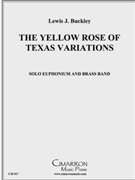 Yellow Rose of Texas Variations by Traditional - Buckley Lewis J - for TptEu Solo