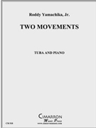 Two Movements for Solo Tuba by Yamachika Roddy for Tuba Solo