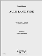 Auld Lang Syne by Traditional - Wilkinson Robert - for Tuba / Euphonium Quartet